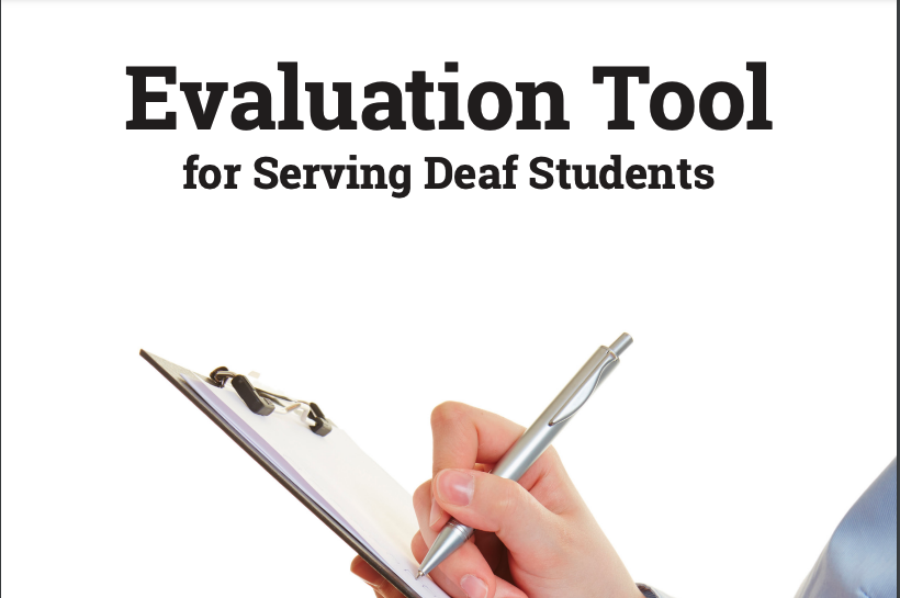 The image is a screenshot of a whiteboard with the text "Evaluation Tool for Serving Deaf Students" written on it. This includes a hand writing on a clipboard.