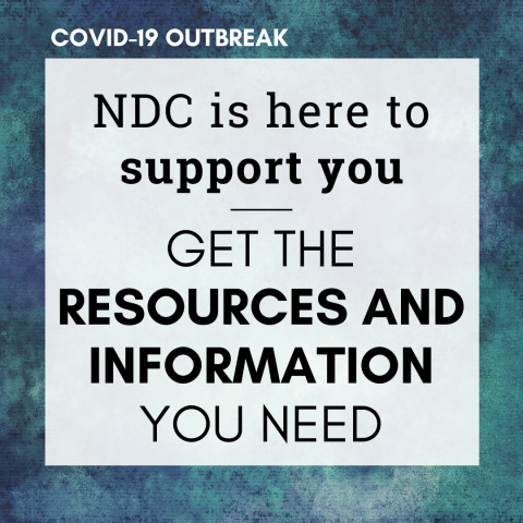 This is a square image with light background and a blueish metallic color mix border. There is text mentioned on top " COVID-19 OUTBREAK" and below that its mentioned as " NDC is here to support you - Get the RESOURCES AND INFORMATION YOU NEED"