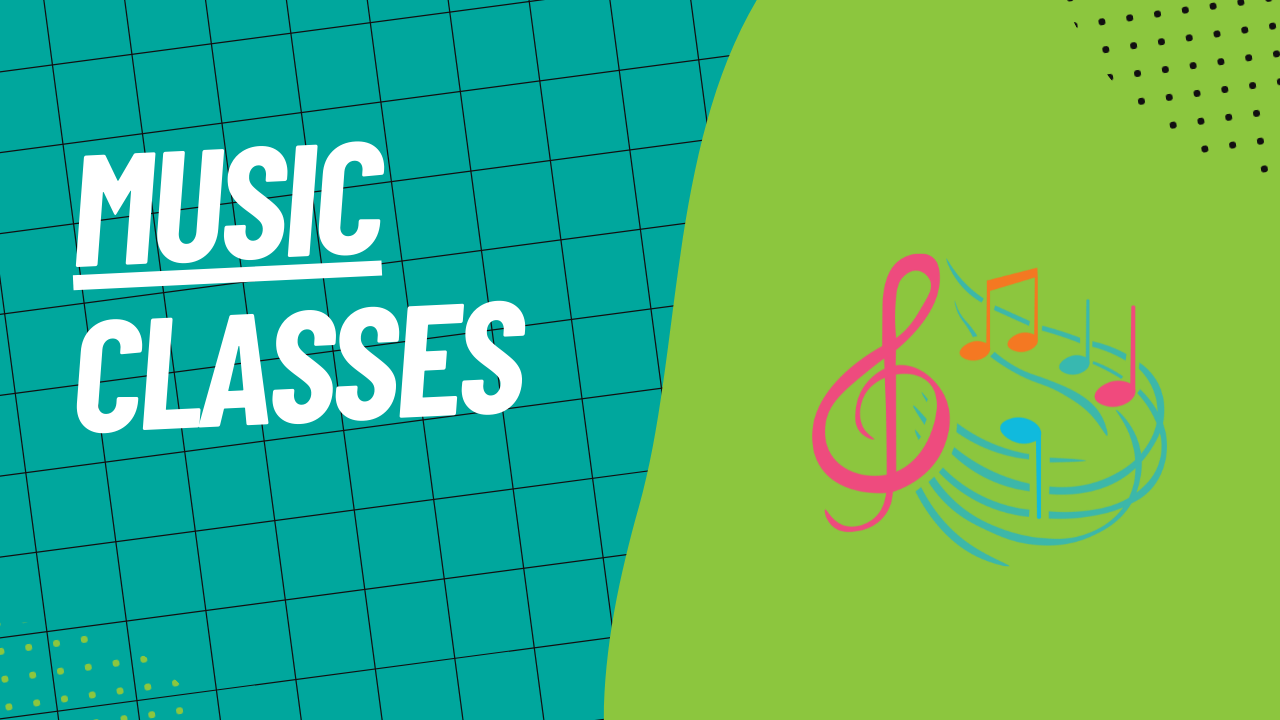 The image is a green rectangular sign with the text "Music Classes" with a music tone clipart.