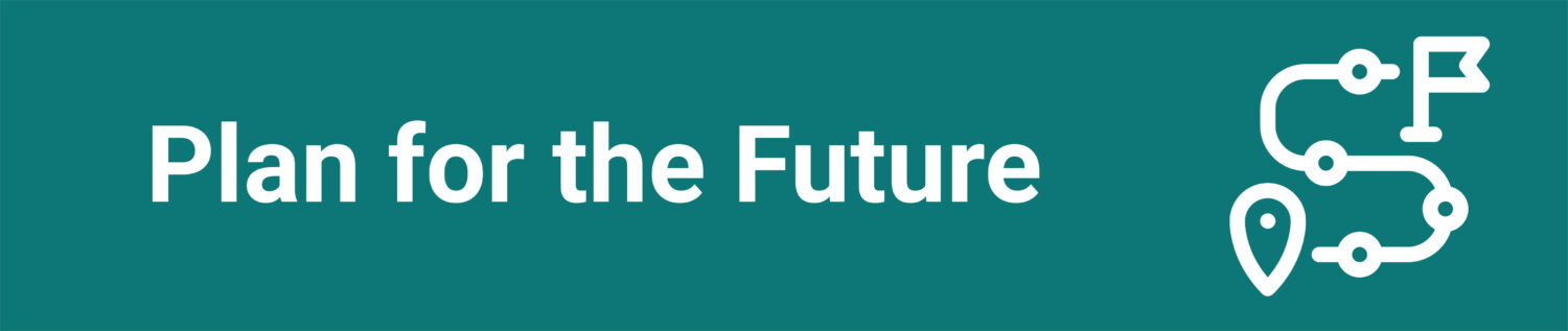 Text: Plan for the future on a teal background with an icon of a graph on a clipboard in white