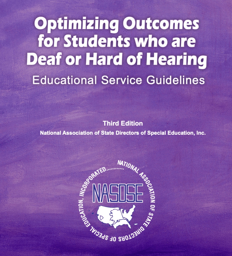 The content is a book cover titled "Optimizing Outcomes for Students who are Deaf or Hard of Hearing: Educational Service Guidelines, Third Edition" by the National Association of State Directors of Special Education, Inc. The design includes text with a specific font style.
